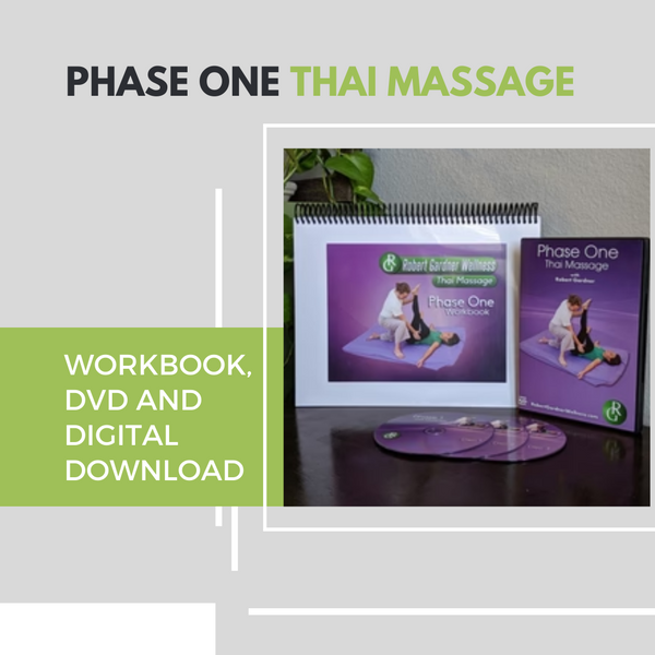 Phase One Thai Massage - Workbook, DVD and Digital Download