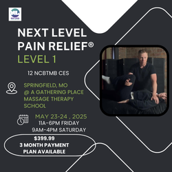 Next Level Pain Relief Level 1 Springfield, MO May 23-24/2025